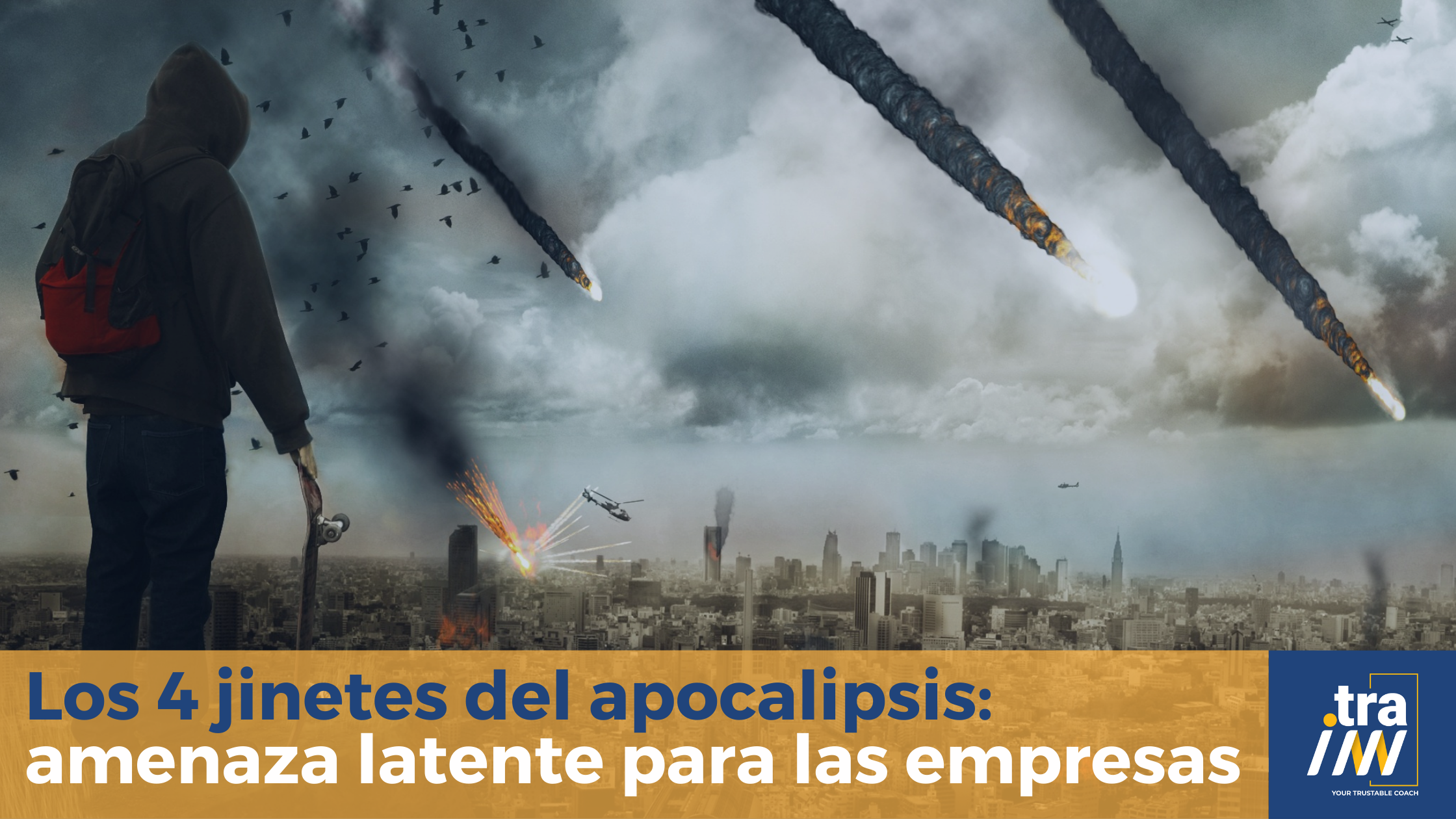 Los 4 jinetes del apocalipsis: amenaza latente para las empresas