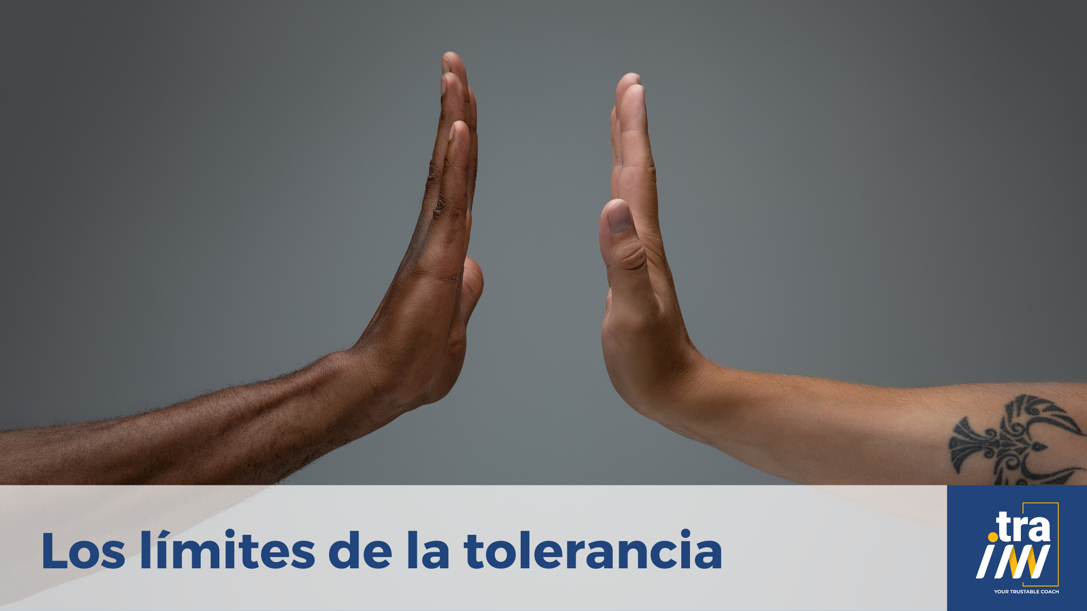 Los límites de la tolerancia