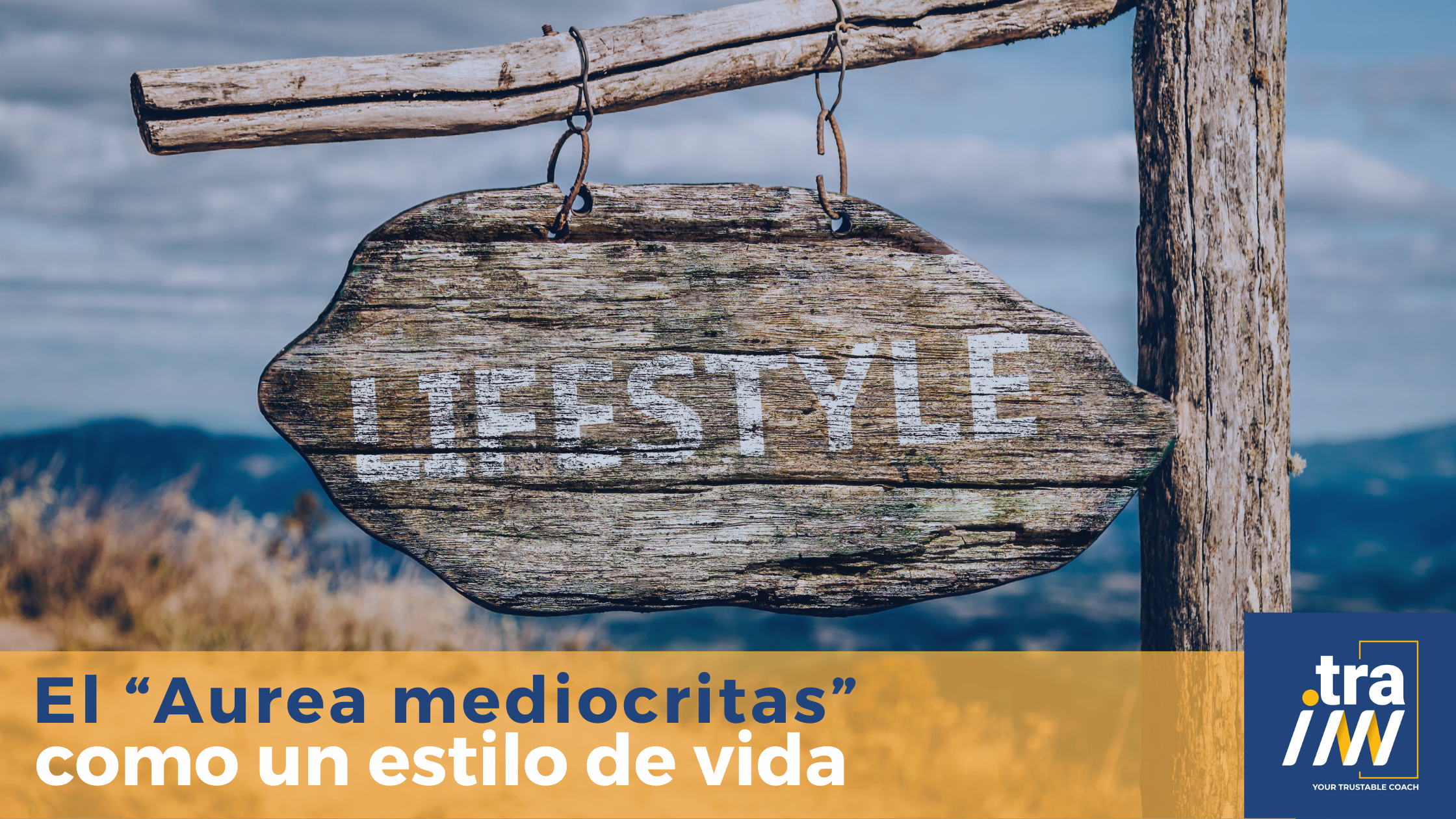 El “Aurea mediocritas” como un estilo de vida.